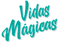 Vidas Mágicas